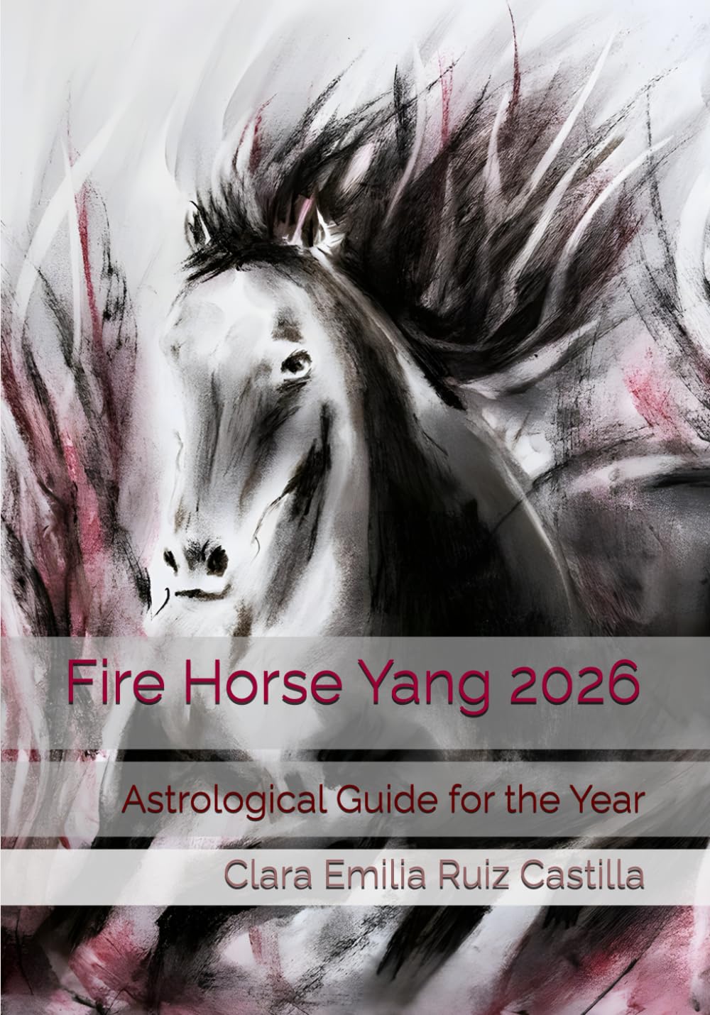 Fire Horse Yang 2026: Astrological Guide for the Year