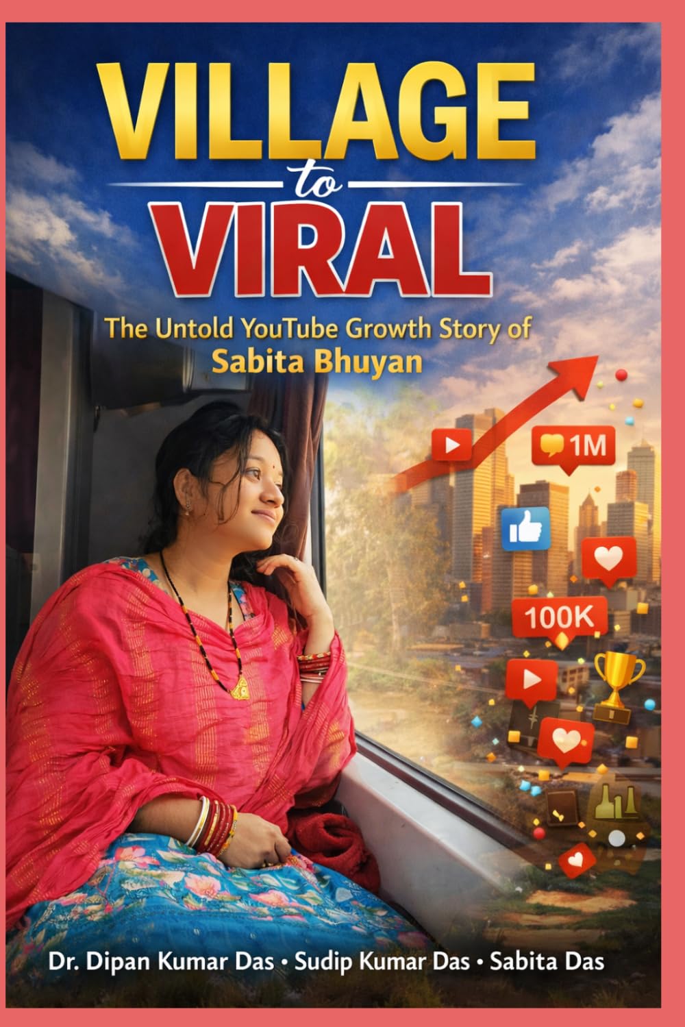 Village to Viral: The Untold YouTube Growth Story of Sabita Bhuyan