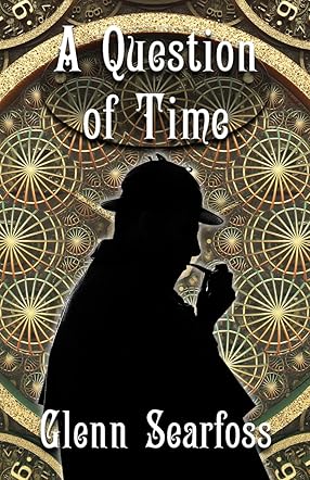Sherlock Holmes: A Question Of Time
