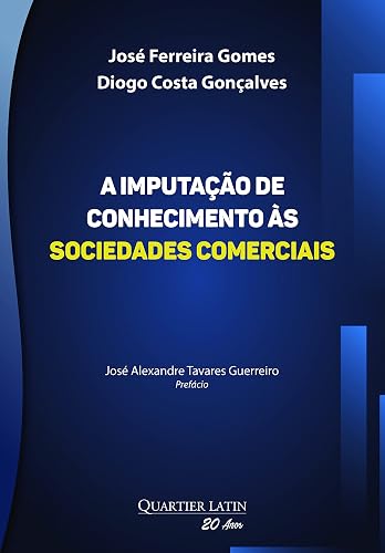 A Imputação de Conhecimento às Sociedades Comerciais
