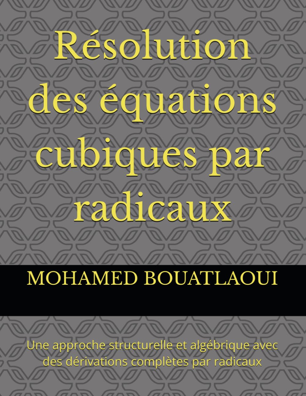 Résolution des équations cubiques par radicaux: Une approche structurelle et algébrique avec des dérivations complètes par radicaux