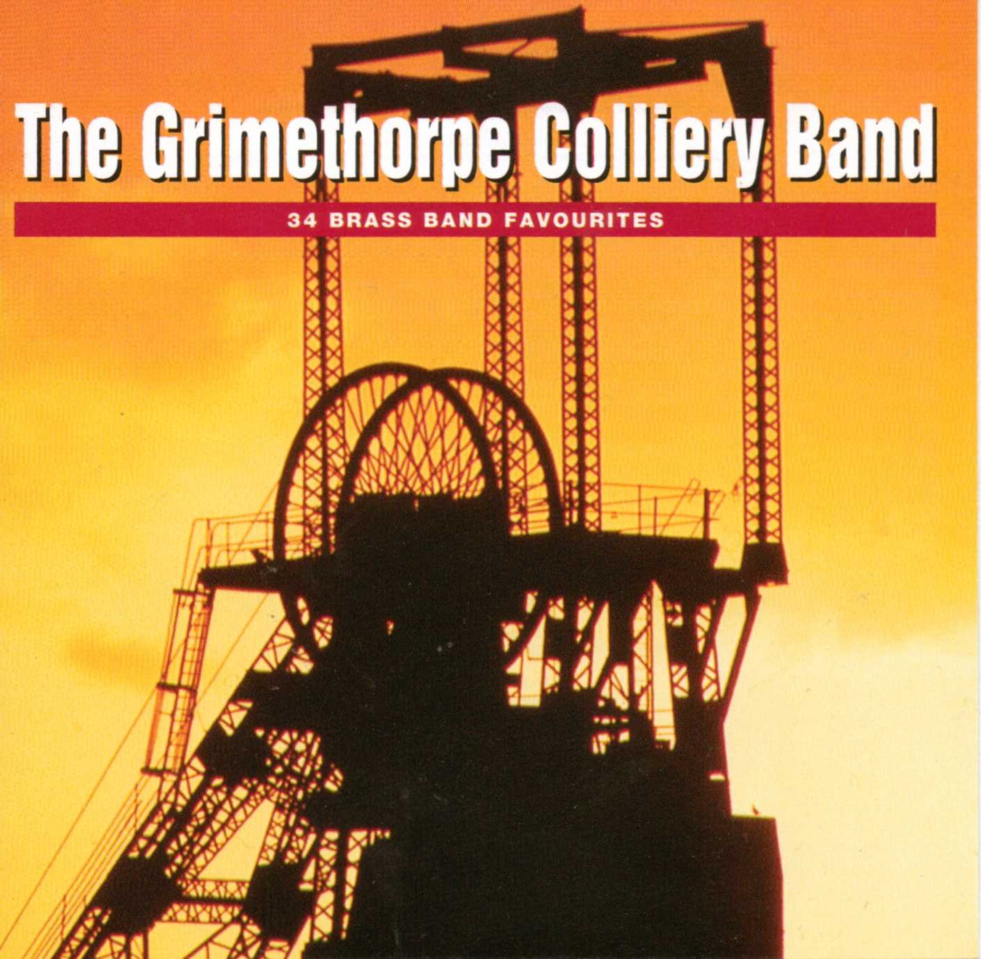 The Grimethorpe Colliery Band, 34 Brass Band Favourites.