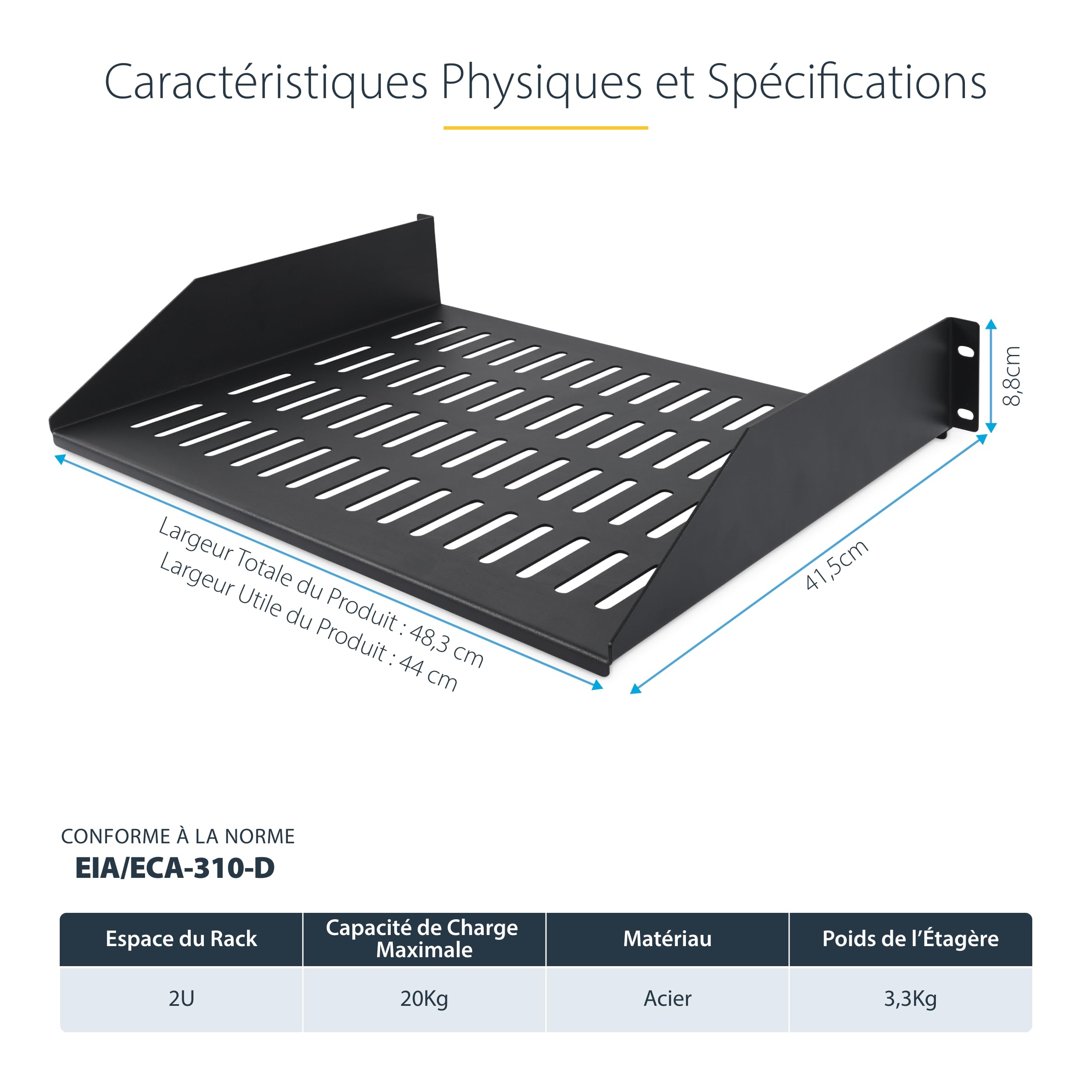 StarTech Étagère Ventilée Rack 2U, 41,5cm, 20kg (CABSHELFV2U-16-RACK) | Plateau, Montage en rack, Armoire, Acier SPCC, Écrous et vis