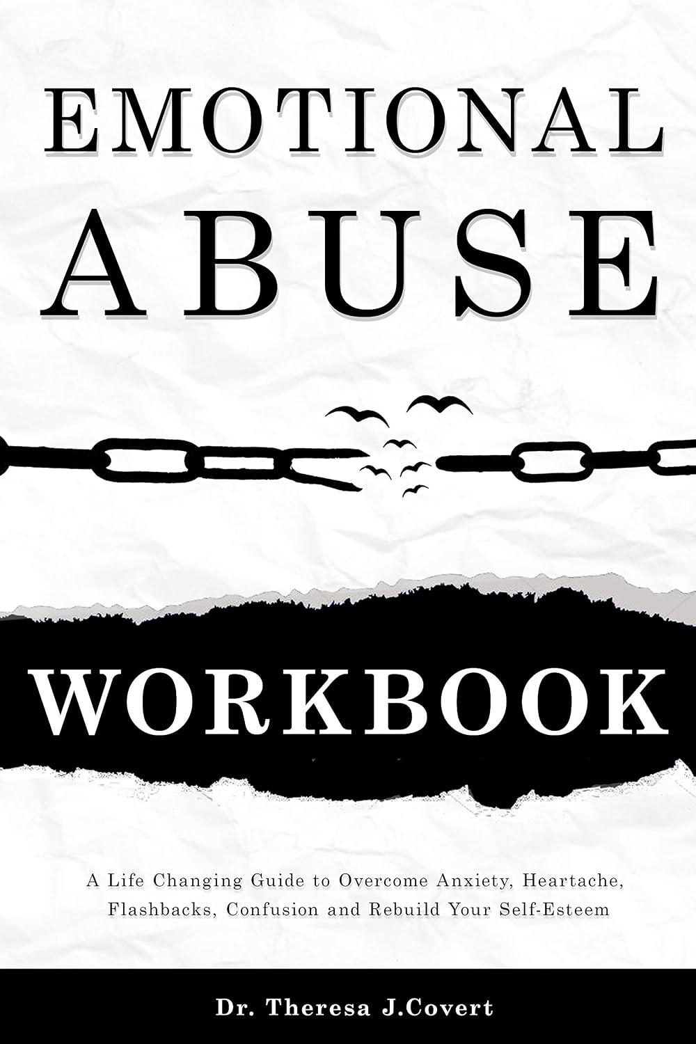 Emotional Abuse Workbook A LifeChanging Guide to Breaking