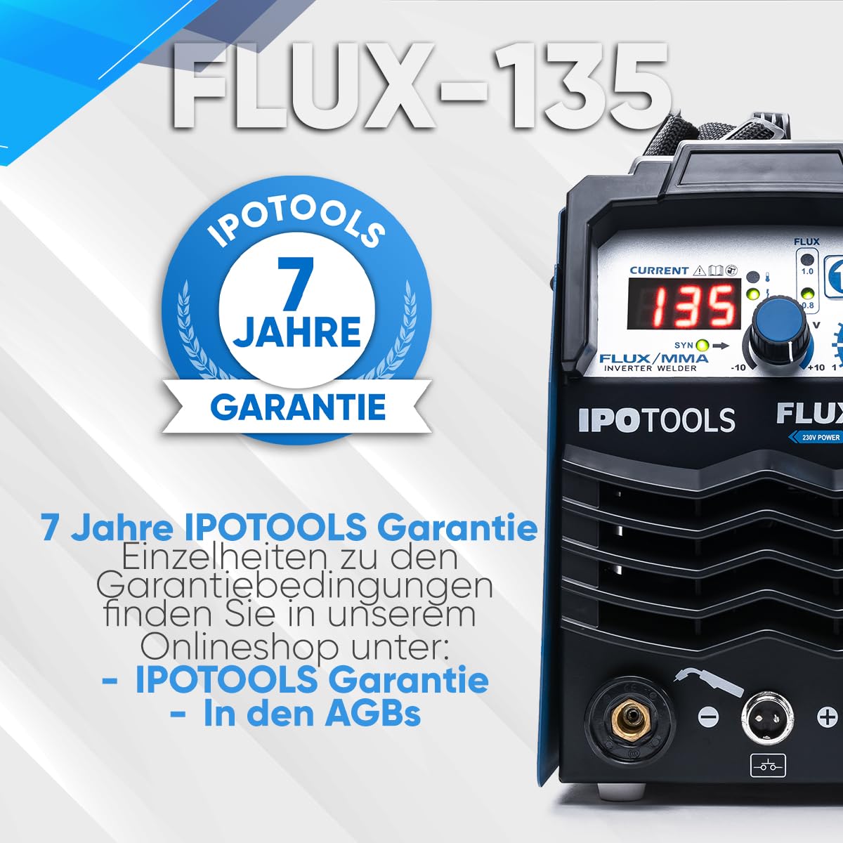 IPOTOOLS FLUX-135 Fülldraht Schweißgerät Ohne Gas 135A – 3-in-1 FLUX/ARC/MMA Inverter Schweißgerät mit Synergischem Drahtvorschub, IGBT, 230V, Kompakt & Tragbar – 7 Jahre Garantie