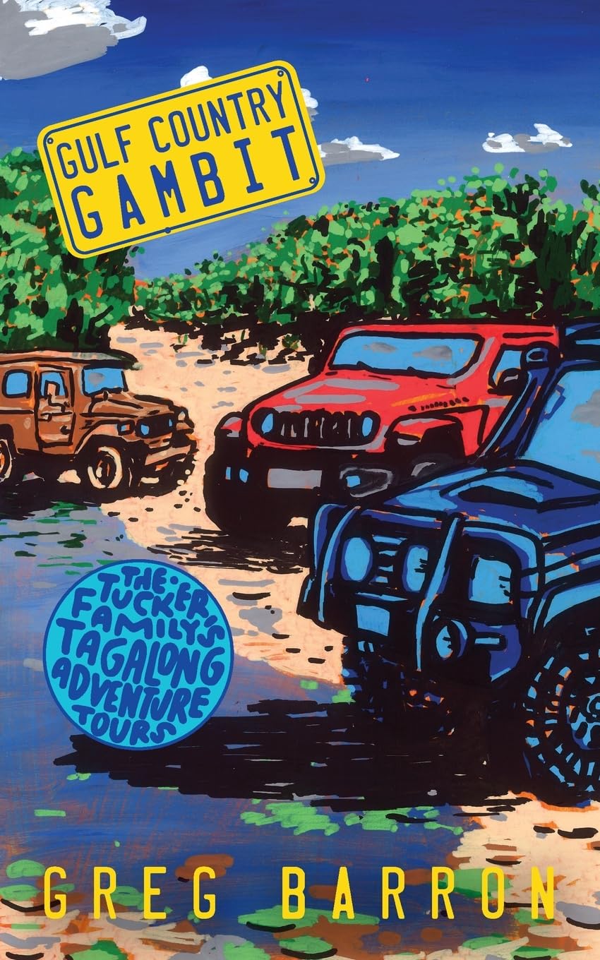 Gulf Country Gambit (The Tucker Family's Tagalong Adventure Tours)
