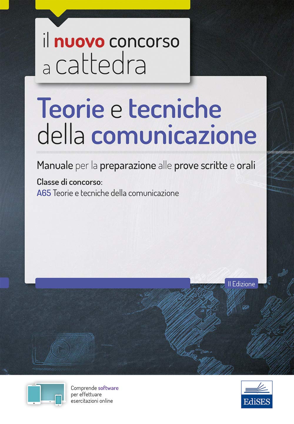 Teorie E Tecniche Della Comunicazione. Manuale Per Le Prove Scritte E Orali Del Concorso A Cattedra Classe A65 - 4