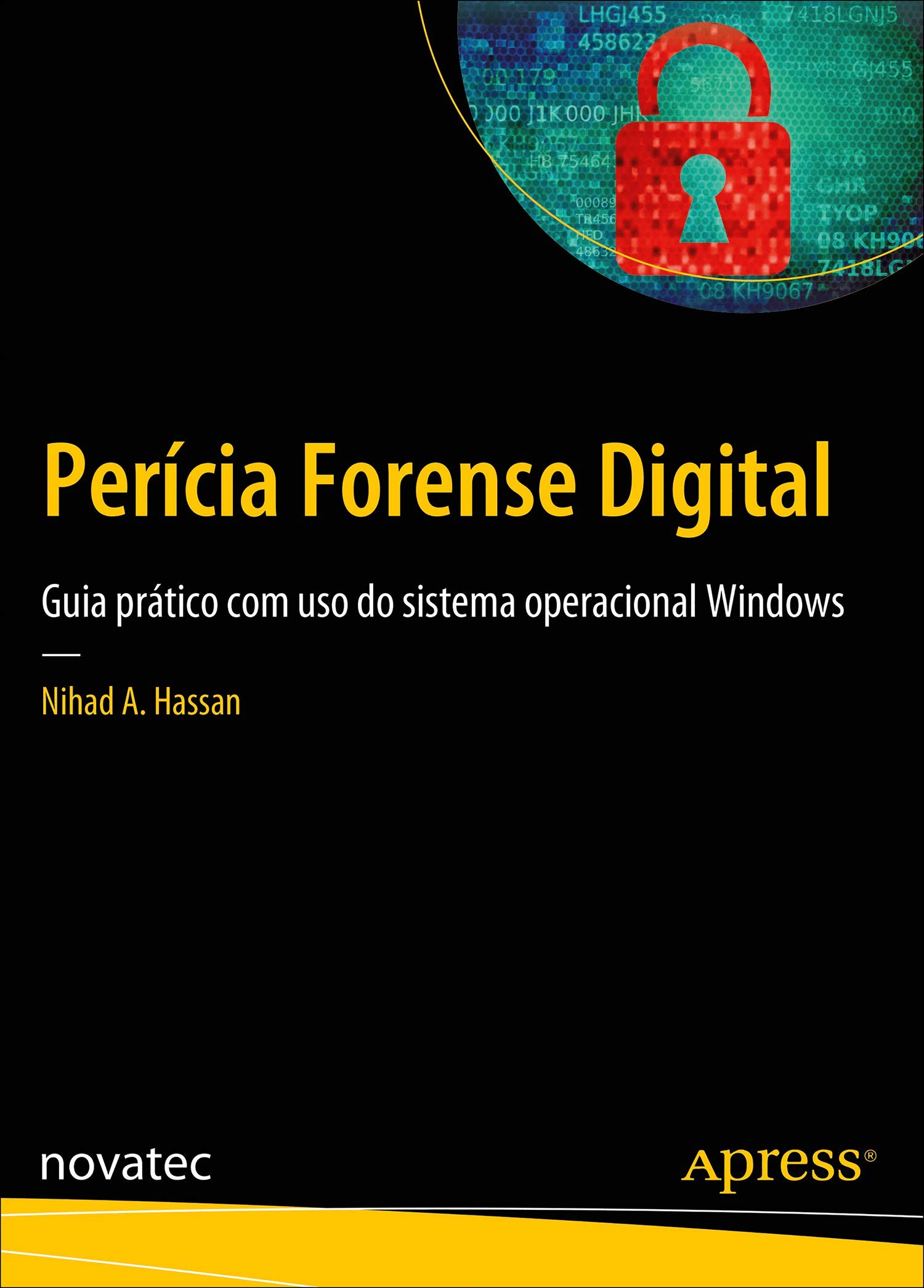 Perícia Forense Digital: Guia Prático com uso do systemu operacyjnego Windows