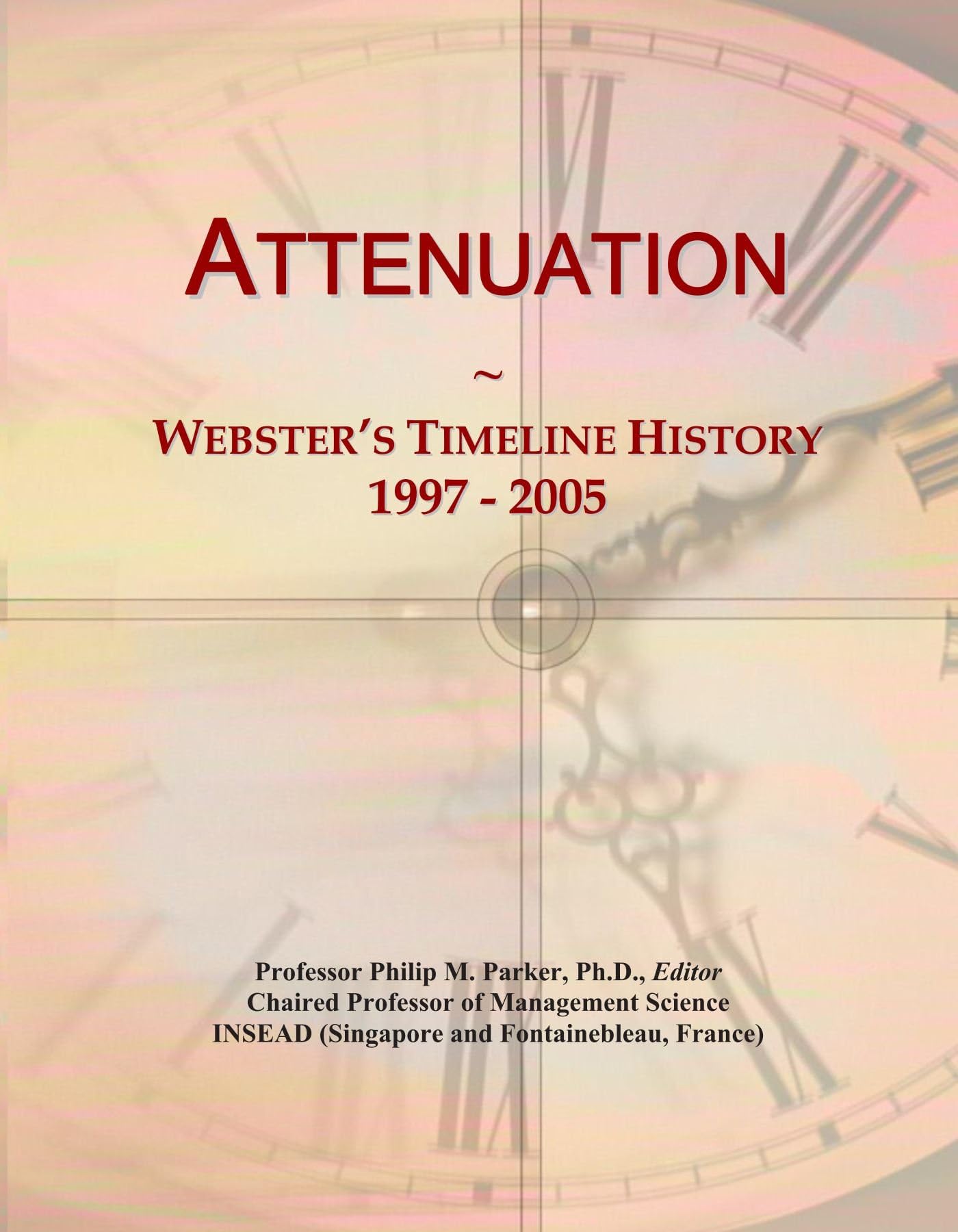 Attenuation: Webster's Timeline History, 1997 - 2005