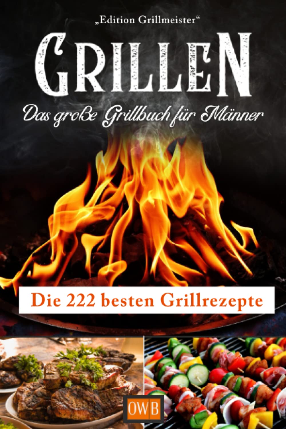 Edition Grillmeister Grillbuch GEBRAUCHT