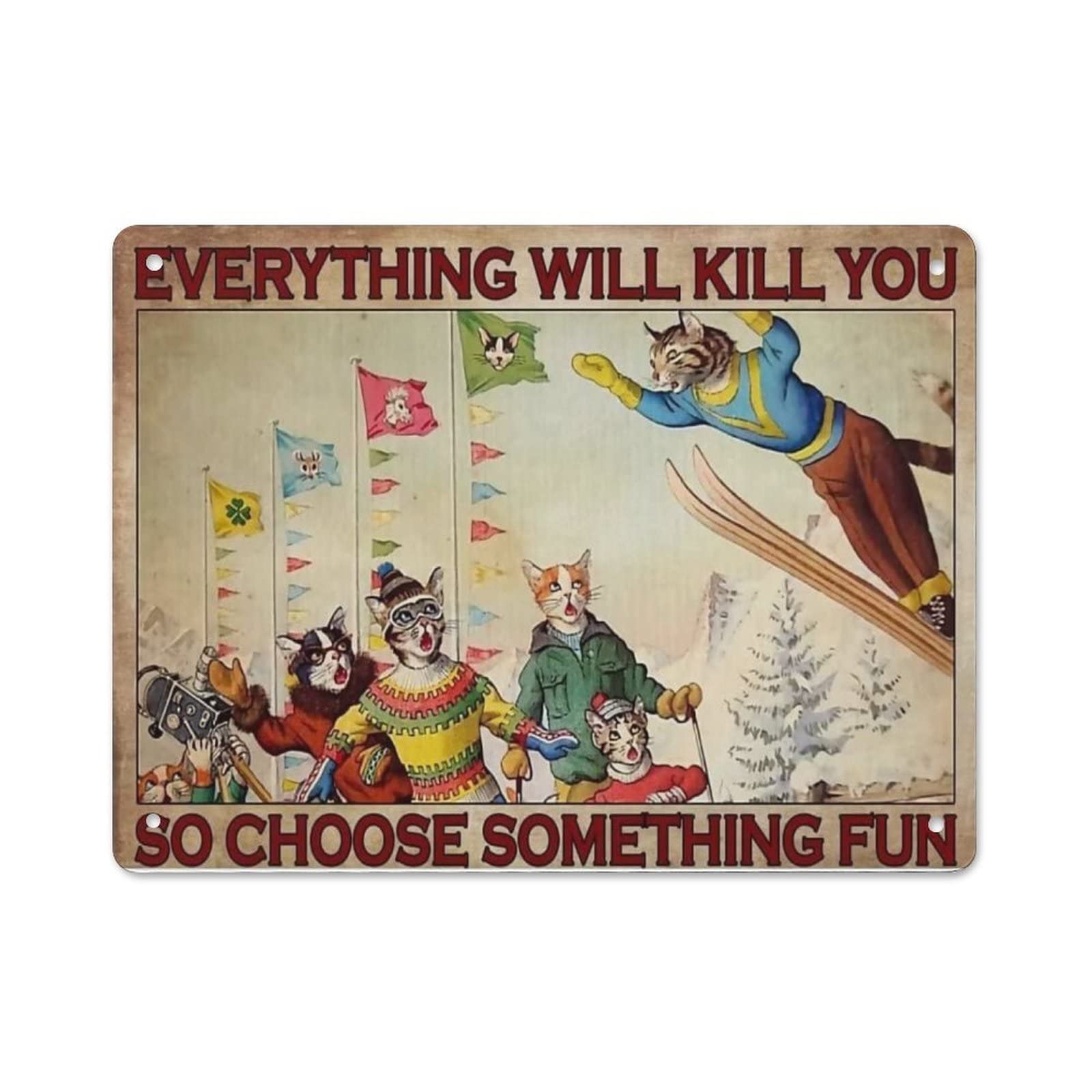 AOOEDM Ski So Choose Something Fun Wall Metal Tin Sign for Home Bar Pub Kitchen Wall Art Deocr Man Cave Vintage Metal Sign Poster Plaque Signs Quotes Sign