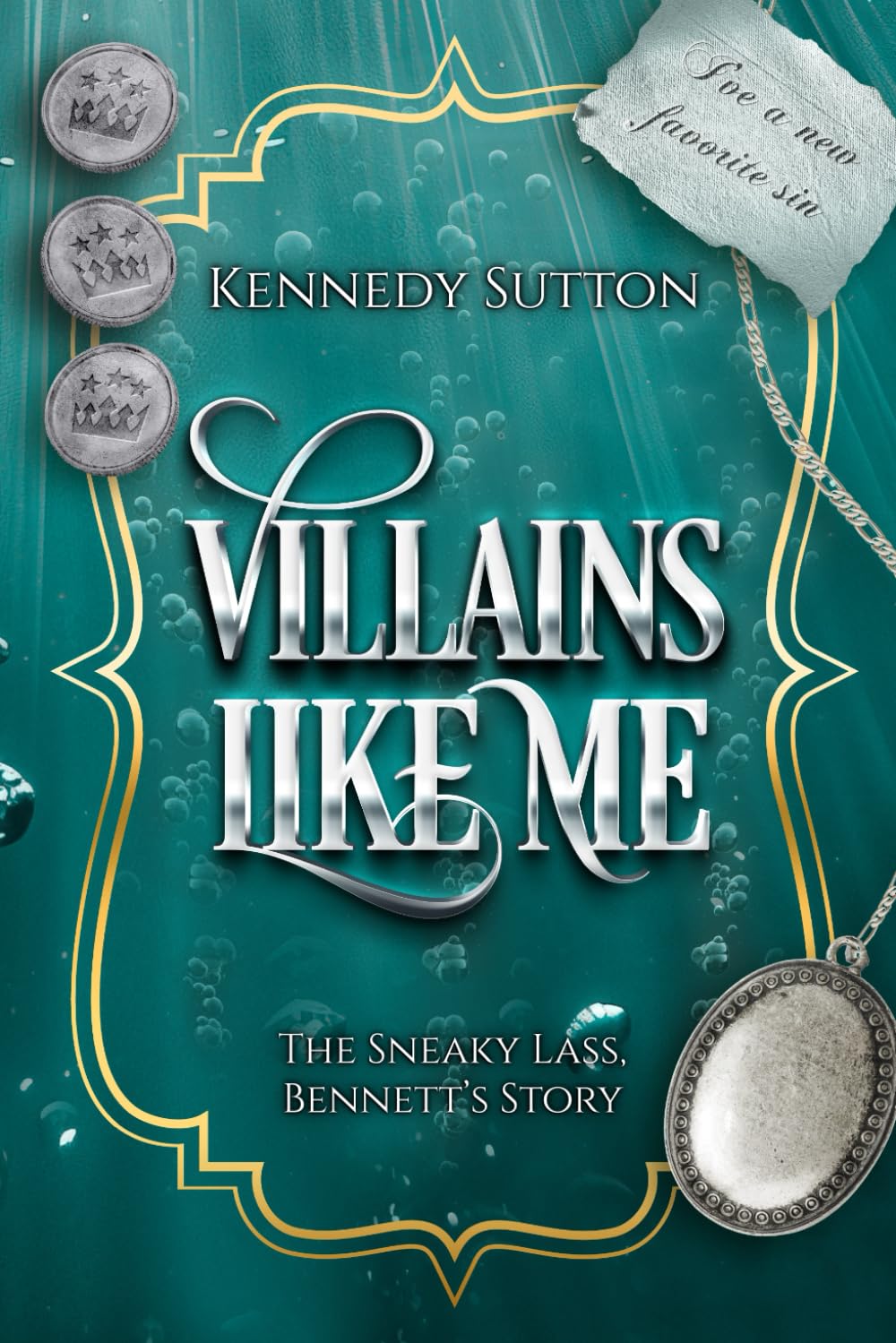 Villains Like Me: The Sneaky Lass, Bennett's Story (The Silver Locket)