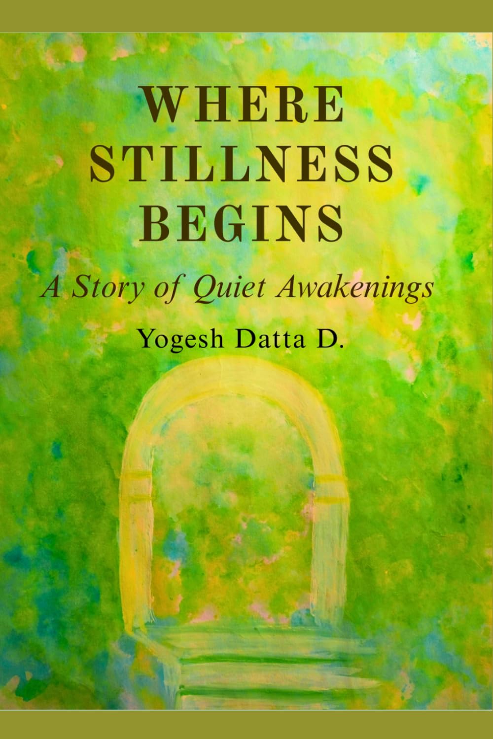 Where Stillness Begins: A Story of Quiet Awakenings