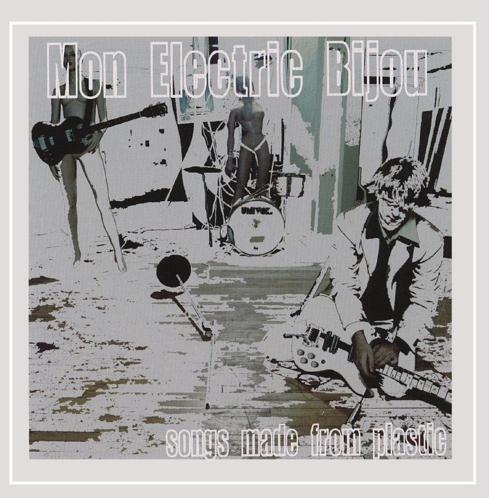 Songs Made from Plastic [Audio CD] Mon Electric Bijou