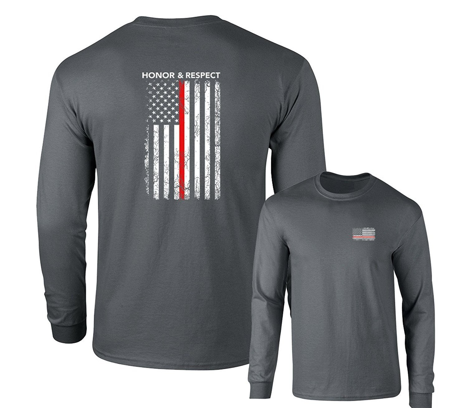 Honor Respect U.S. Flag Red Line Firefighter Long Sleeve T-Shirt