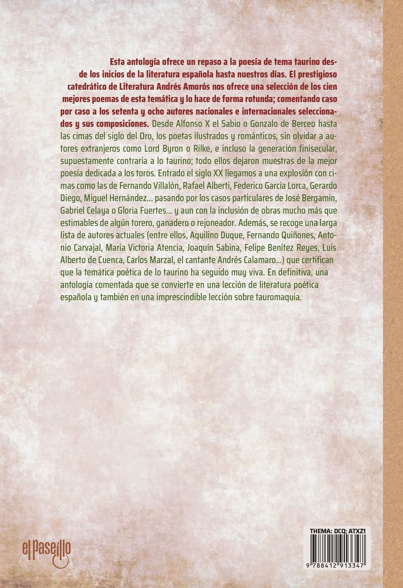 Las cien mejores poesías taurinas: (De Gonzalo de Berceo a Joaquín Sabina) (Cultura popular)