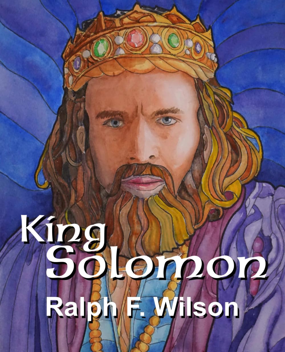 King Solomon: Wisdom, Wealth, and Weakness (JesusWalk Bible Study Series)