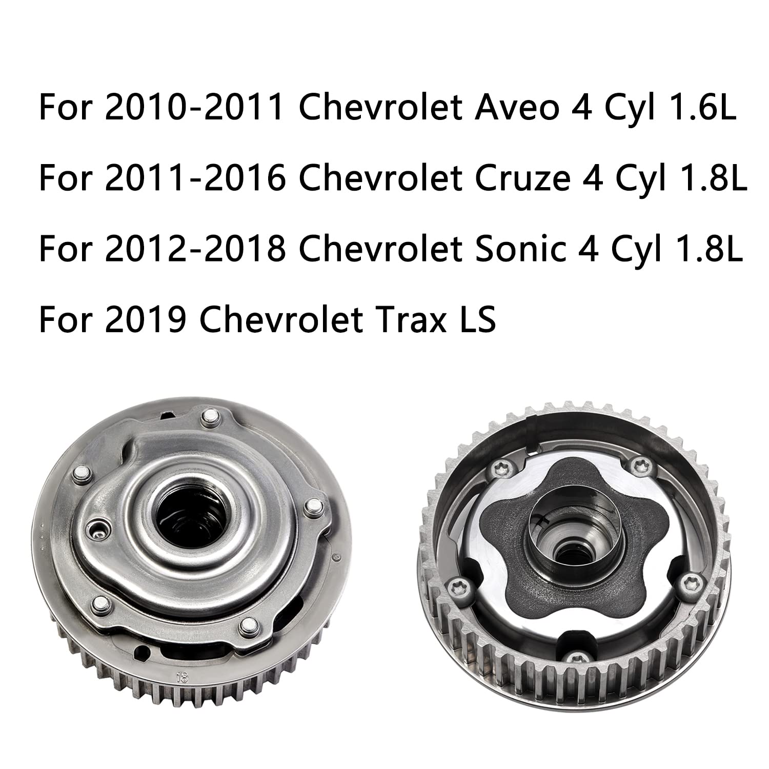 55568386 Intake Engine Timing Camshaft Cam Gear VVT Sprocket Camshaft Position Actuator Compatible with 2010-2011 Chevrolet Aveo, 2011-2016 Cruze, 2012-2018 Sonic, 2019 Chevrolet Trax 4Cyl 1.6L 1.8L