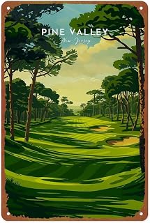 Pine Valley Golf Metal Sign - Vintage Landscape Poster For Home, Bedroom, Patio, Office Wall Decoration Size: 12x8 Inches