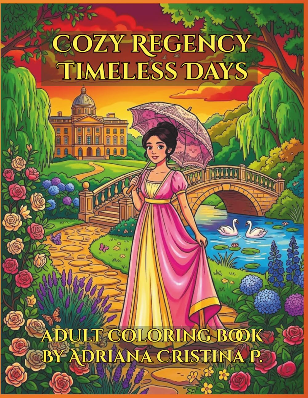 Cozy Regency: Timeless Days (Cozy Regency Ivory Collection)