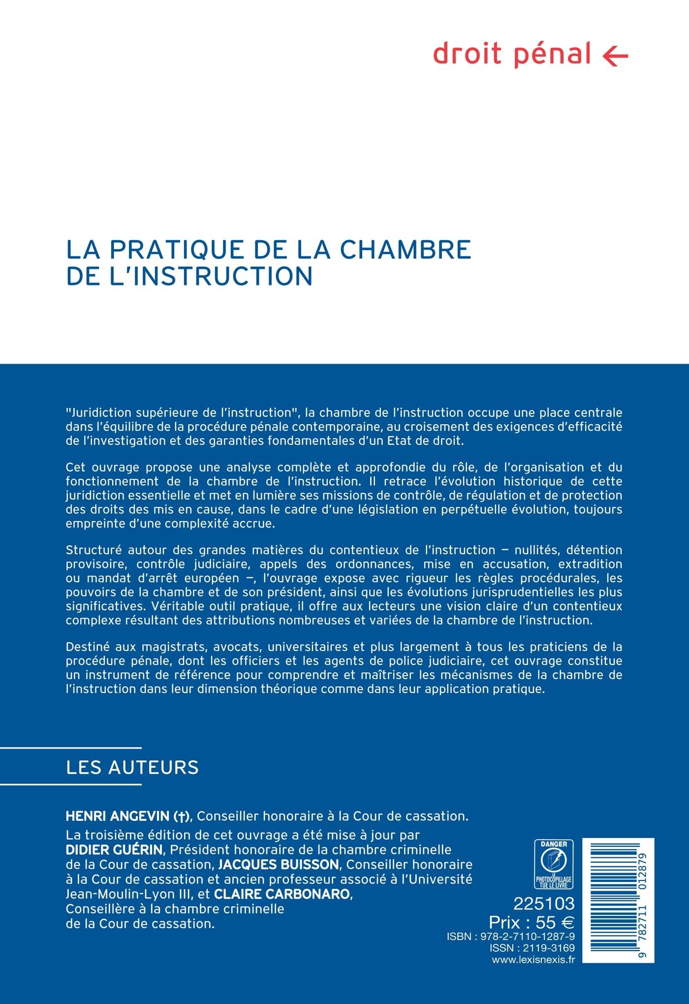 La pratique de la chambre de l'instruction