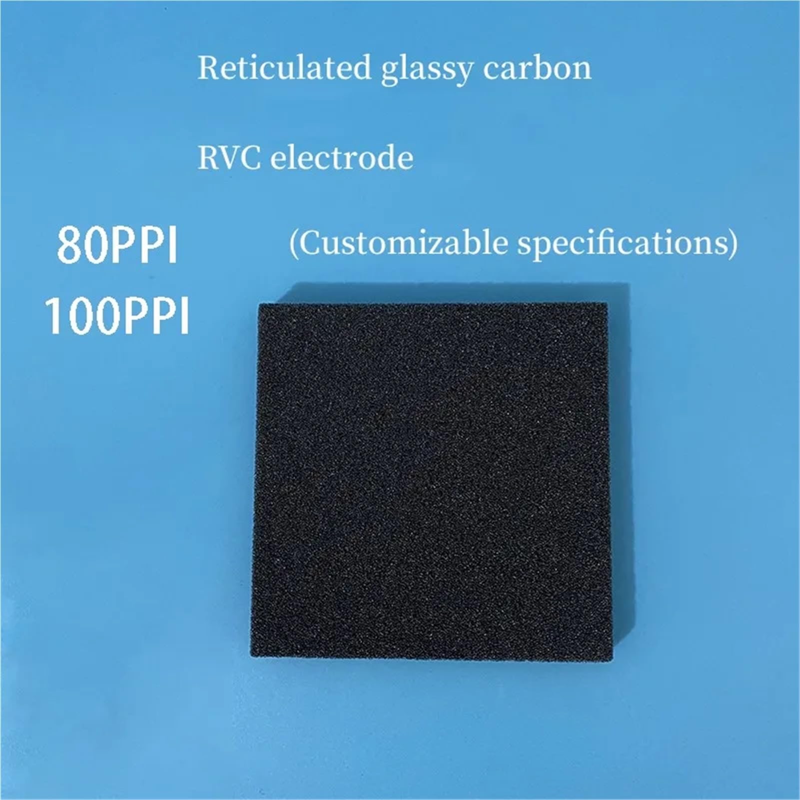 sujeniir GC mesh Glass Carbon Japan RVC Electrode 100ppi Foam Carbon can be Customized(100X100X12.7mm)