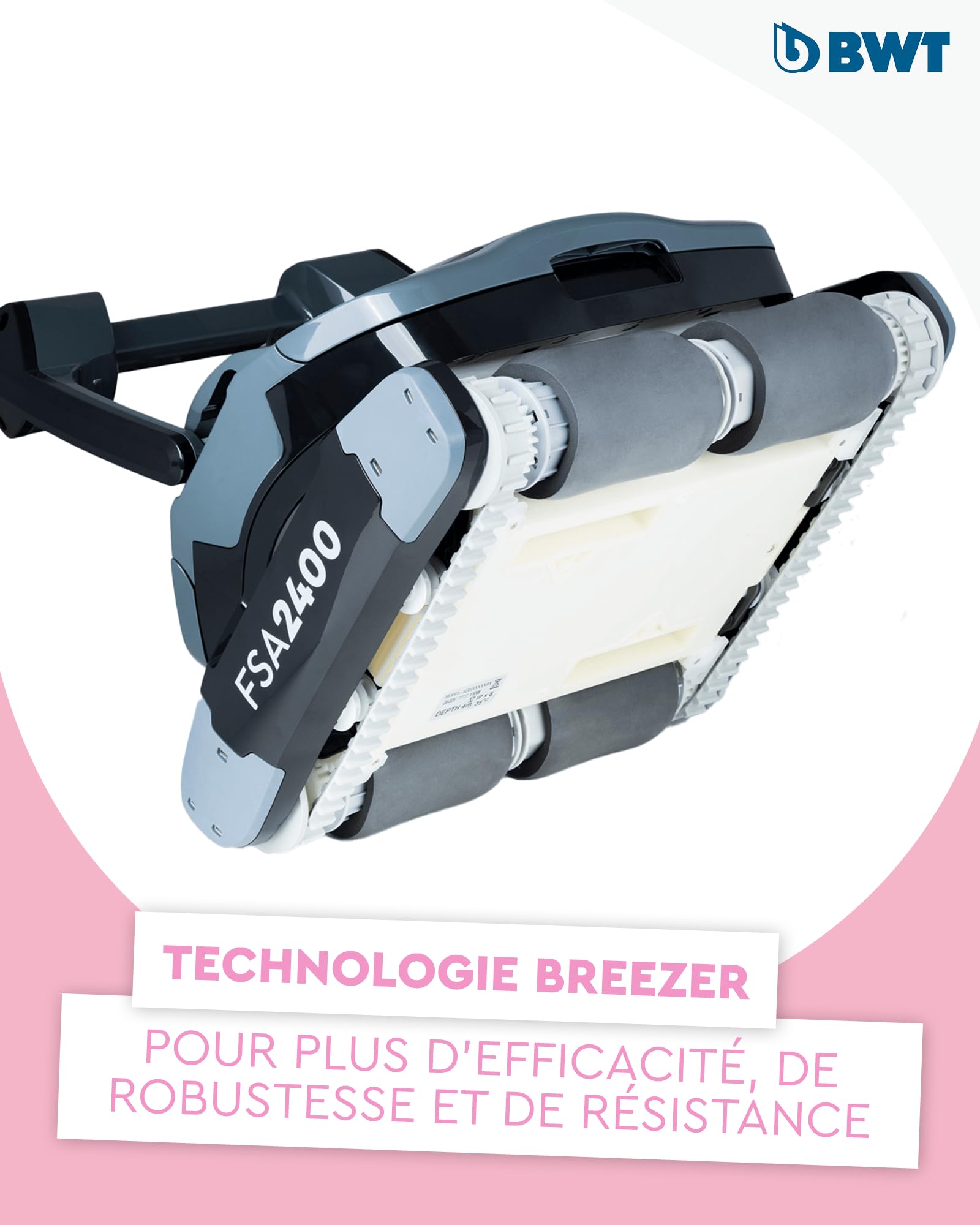 BWT Robot de Piscine FSA2400 Advanced Puissant pour Nettoyage Fond, parois, Ligne d’Eau Jusqu’à 12 m, Navigation Intelligente Smart Navigation, Filtre 4D ultrafin, LEDs Rose