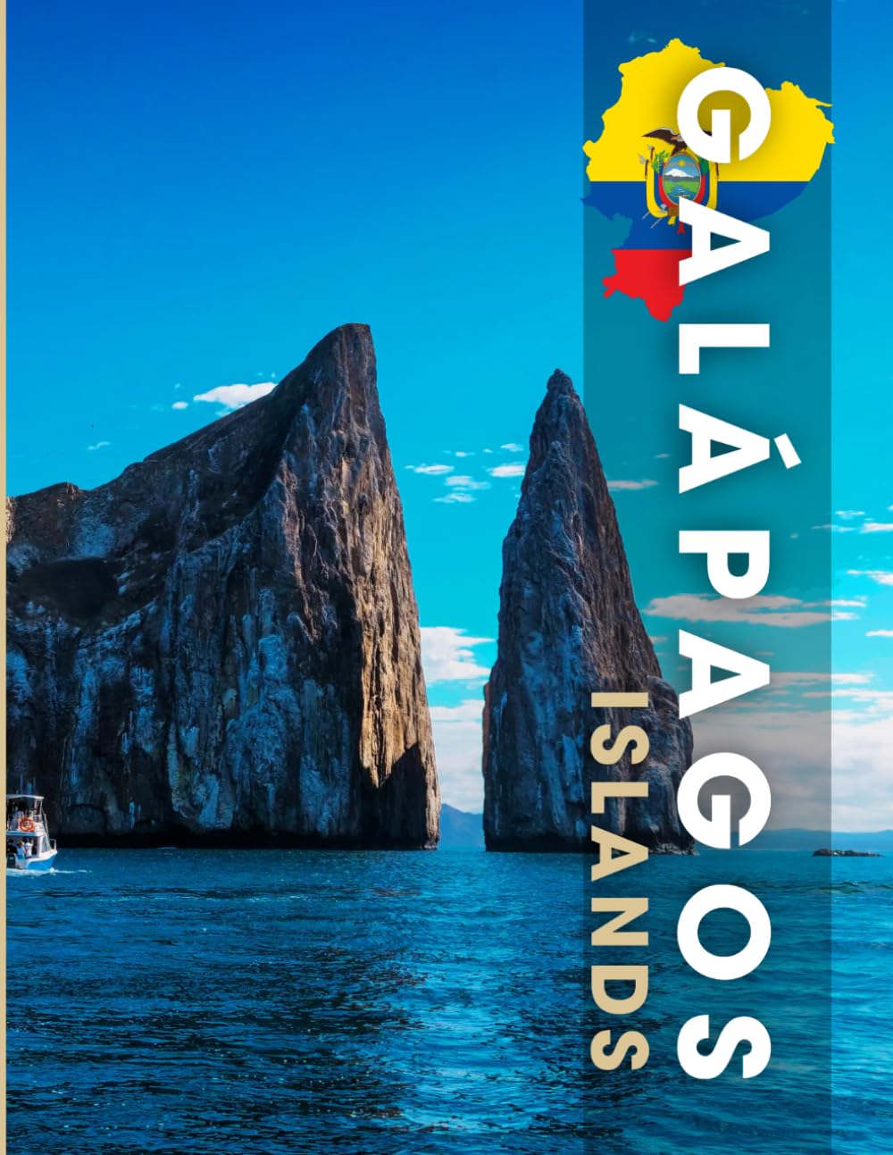 Galápagos Islands Photobook: Coffee table book, Ecuador, A collection of stunning images that take you to wildlife, iconic places, and breathtaking landscapes..