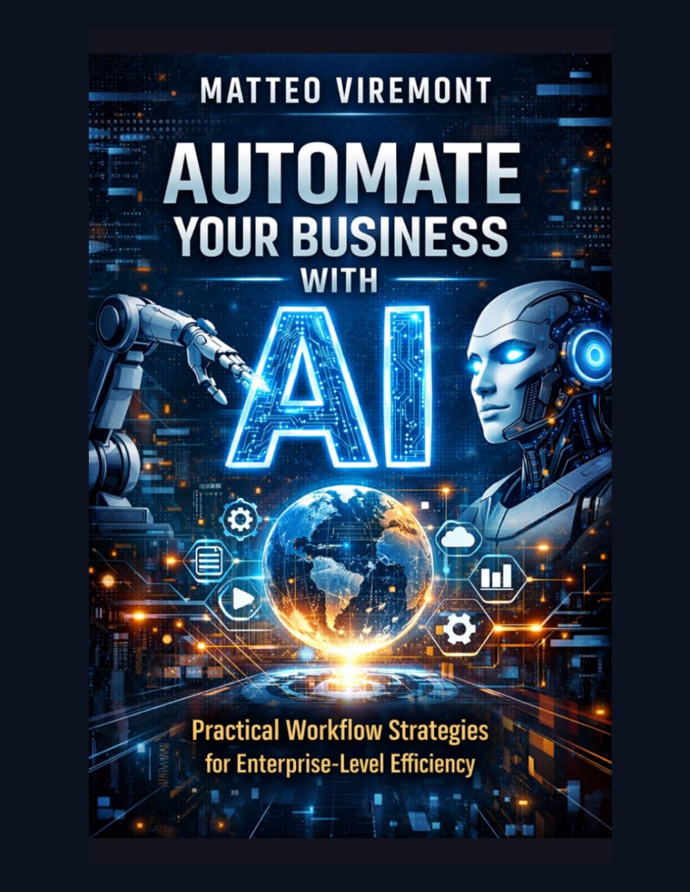 Automate Your Business with AI: Practical Workflow Strategies for Enterprise-Level Efficiency