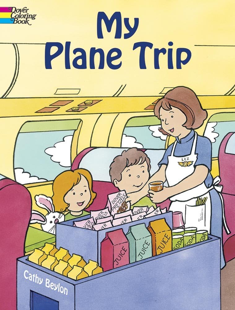 My Plane Trip: Coloring Book (Dover Coloring Books)