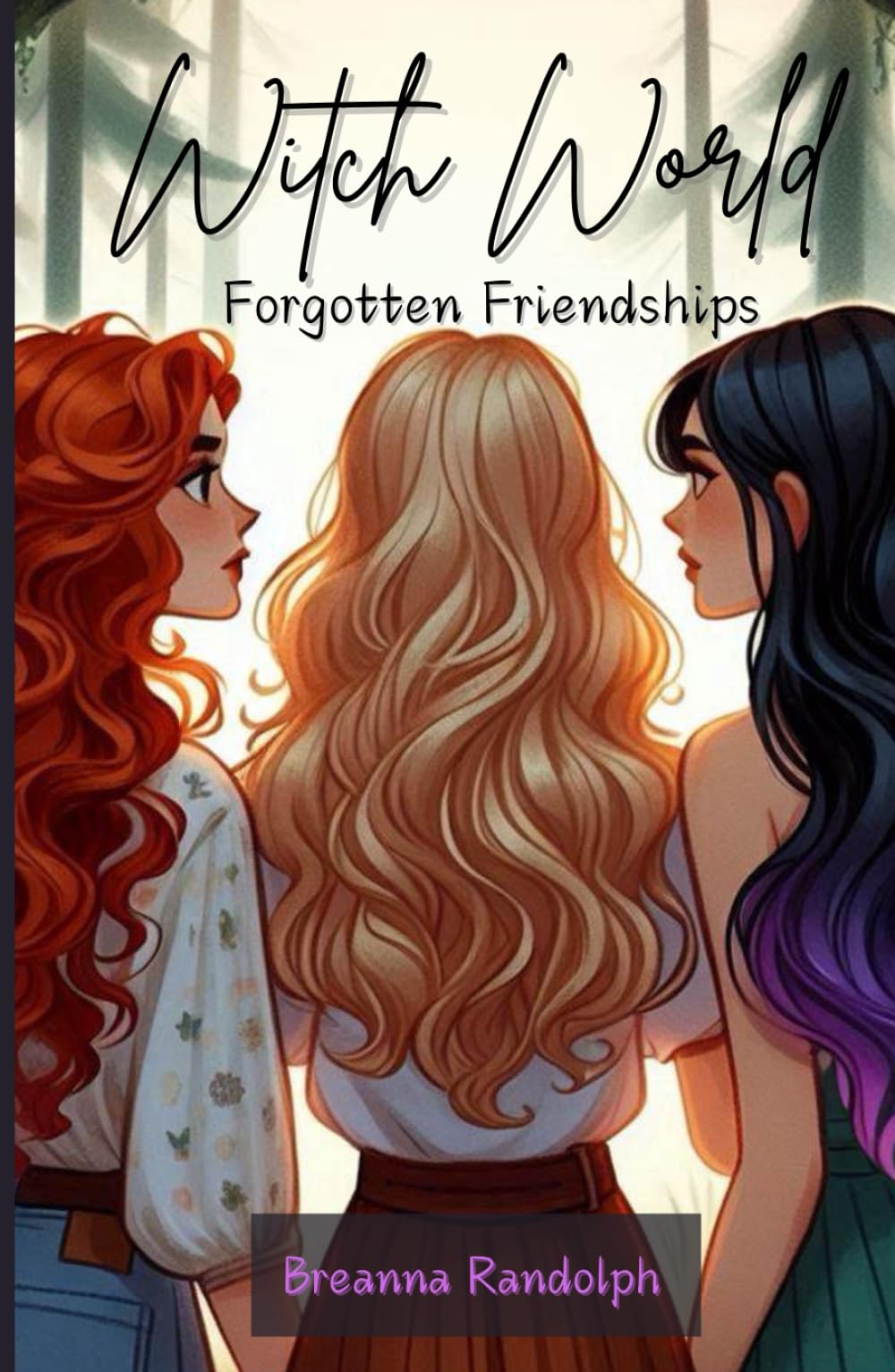 Witch World: Forgotten Friendships (Witch World Series)