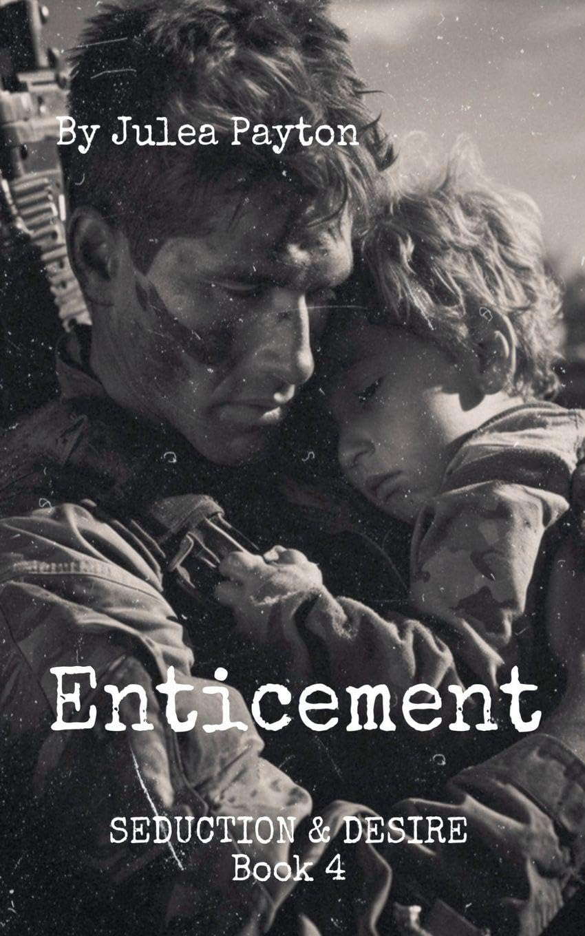 Enticement: 4 (Seduction & Desire)