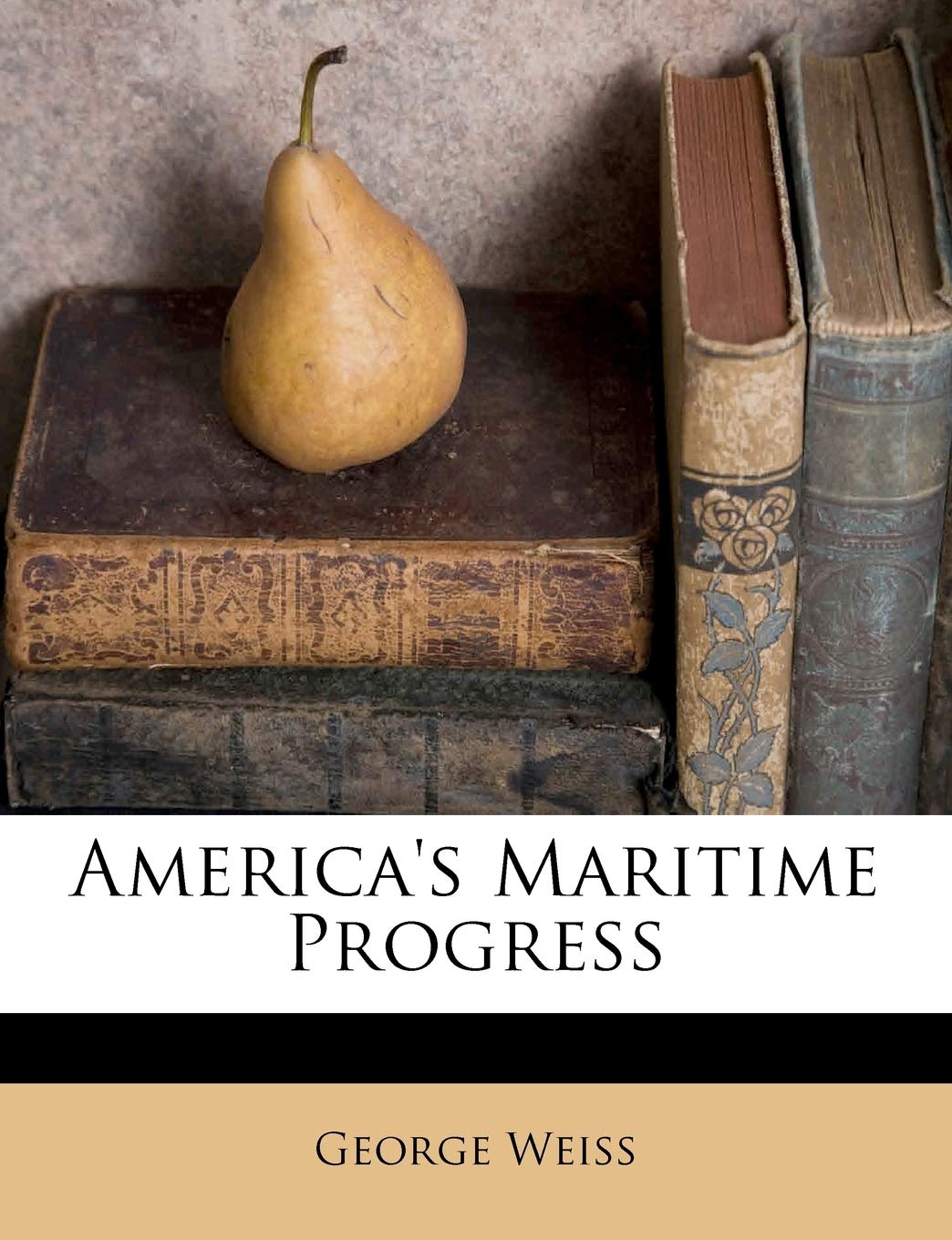 America's Maritime Progress