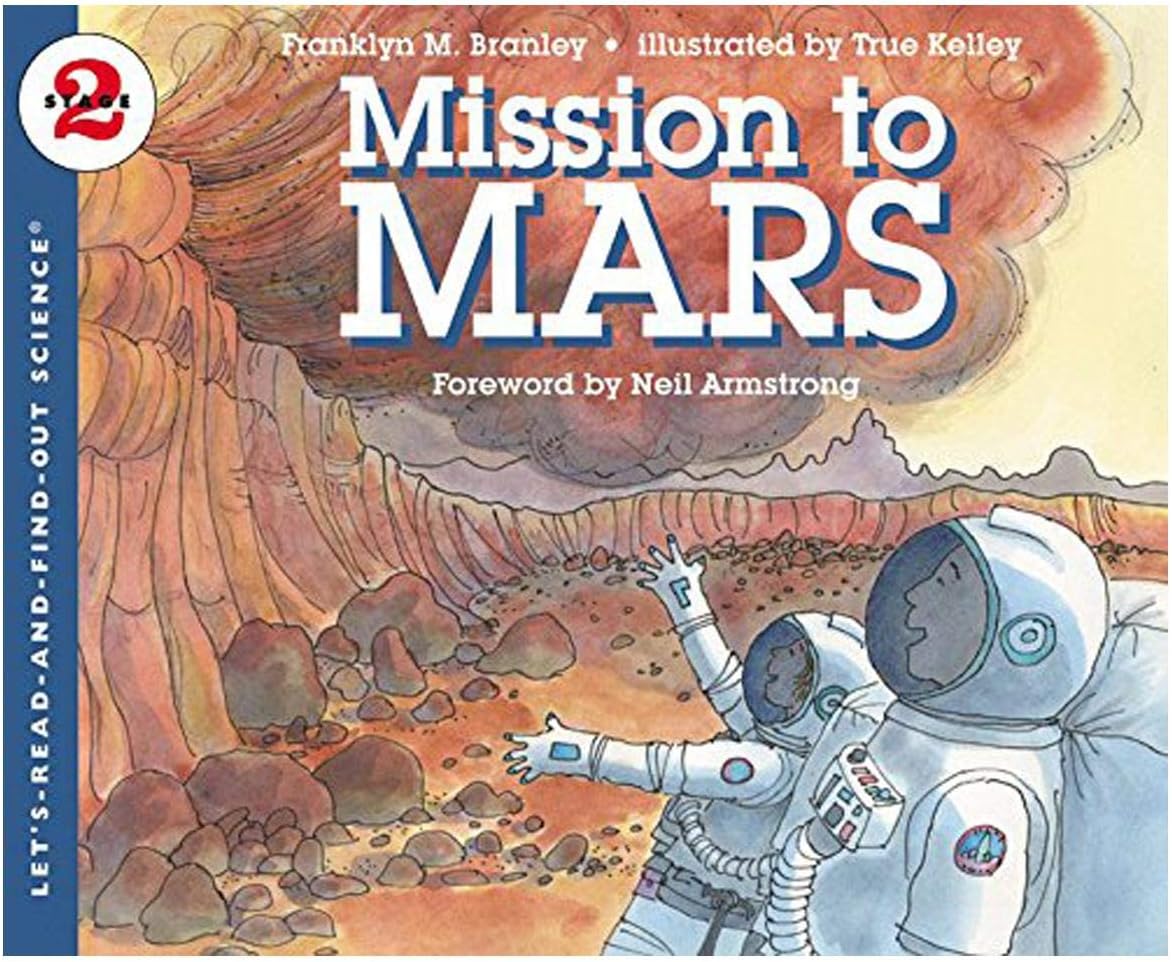 Mission to Mars: Let's Read and Find out Science - 2