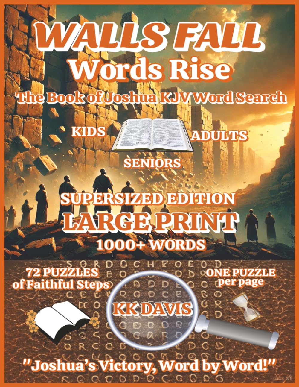 Walls Fall, Words Rise: The Book of Joshua KJV Word Search (Supersized Edition)