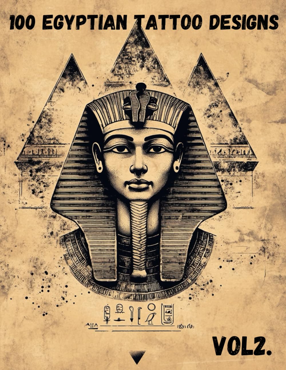 100 Egyptian Tattoo Designs – Vol. 2: Anubis, Ramses, and Mythical Egyptian Symbols for Tattoo Inspiration, Adults, and Artists