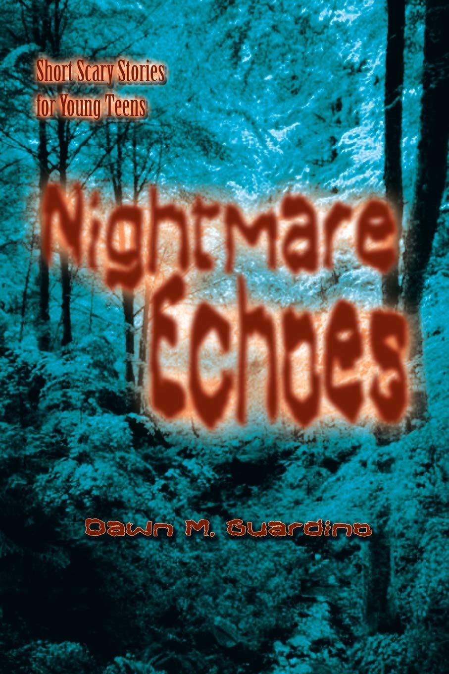 Nightmare Echoes: Short Scary Stories for Young Teens