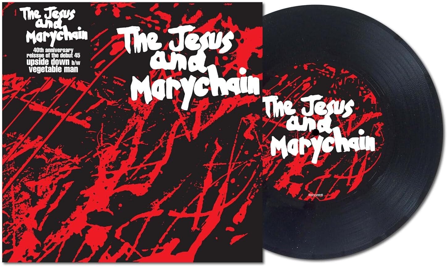 Jesus and Mary Chain Upside Down (40th Anniversary) 7"" vinyl Europe Warner Music