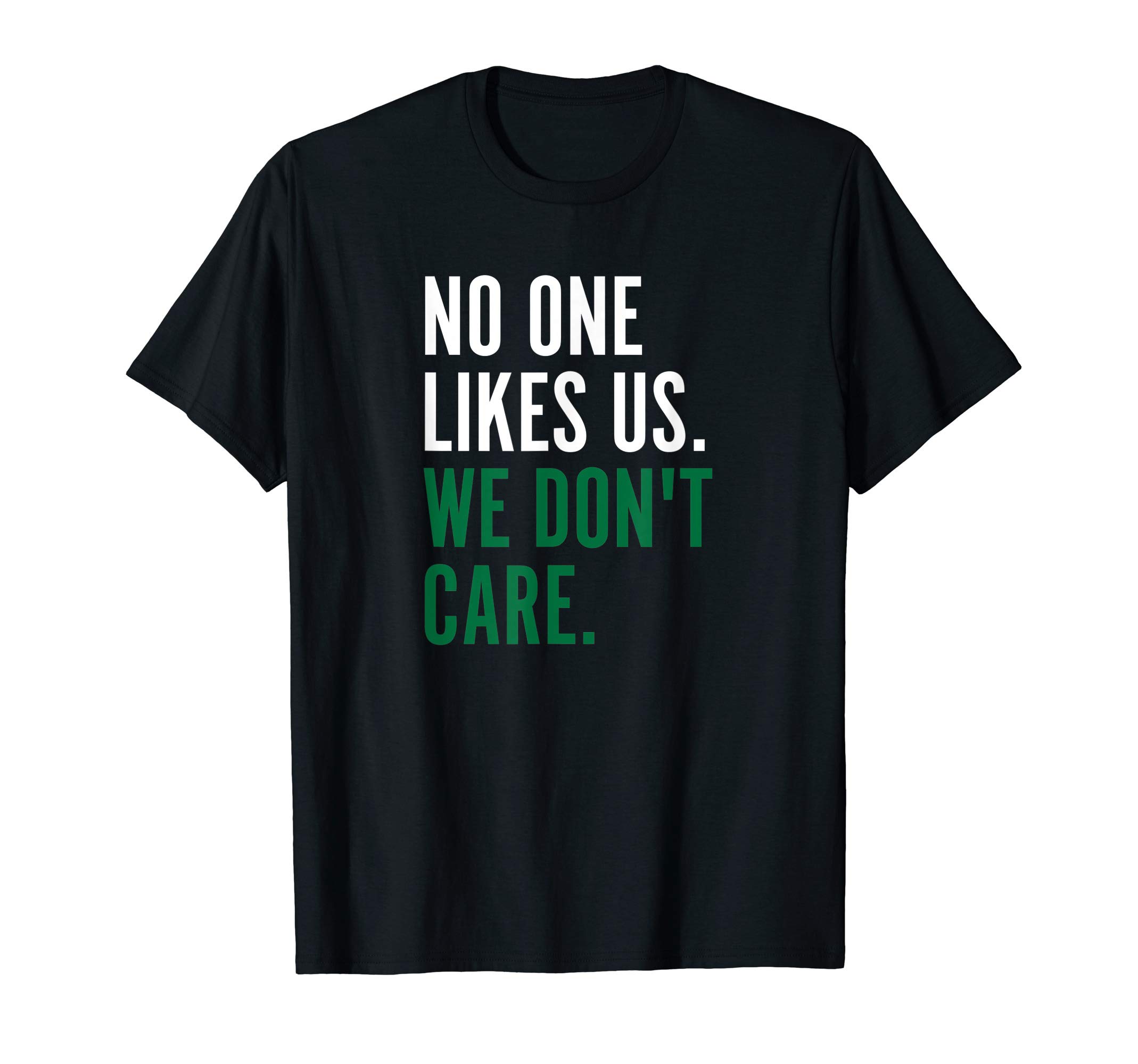 Philly HQ Clothing CoPhiladelphia No One Likes Us We Don't Care Philly Fan T-Shirt