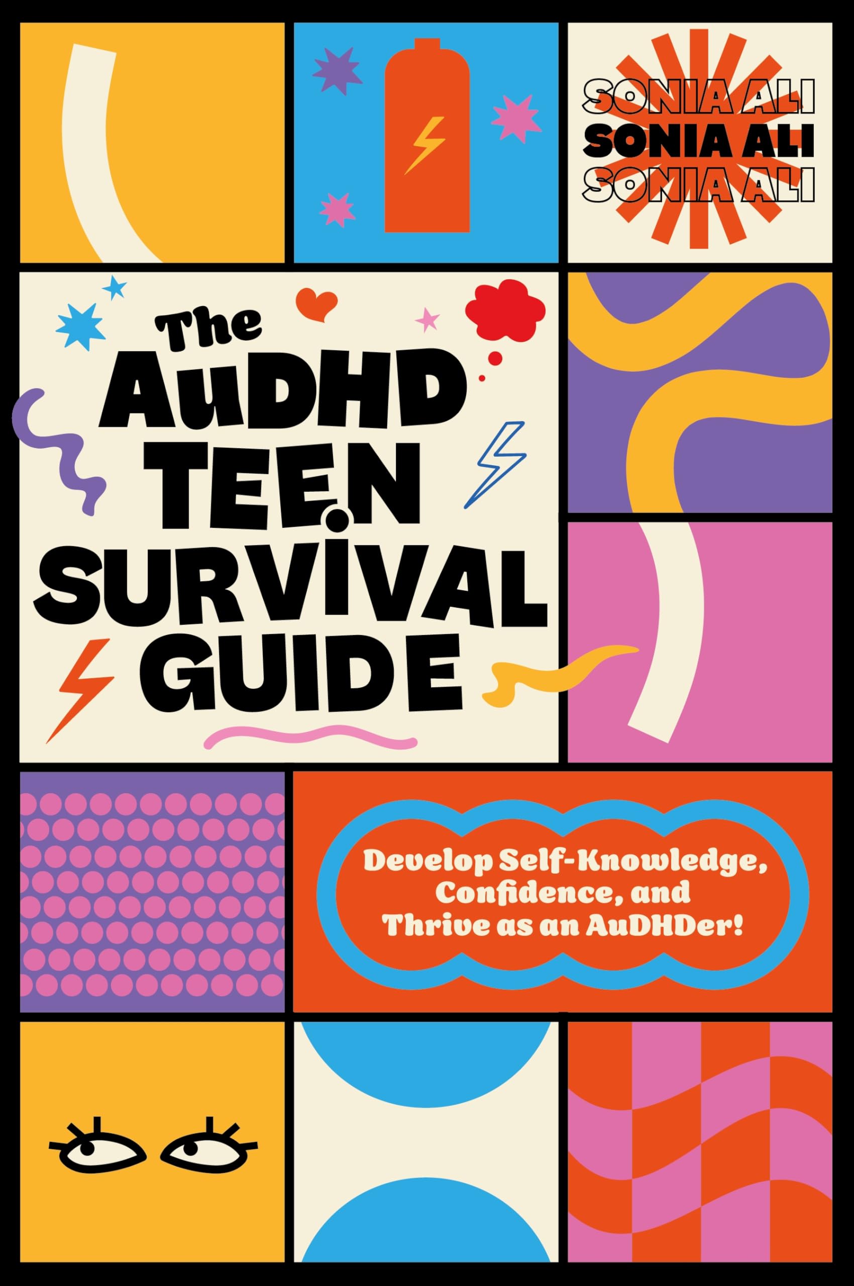 The AuDHD Teen Survival Guide: Develop Self-Knowledge, Confidence, and Thrive as an AuDHDer!