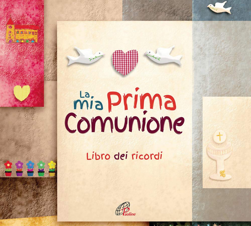 La mia prima comunione. Ediz. a colori