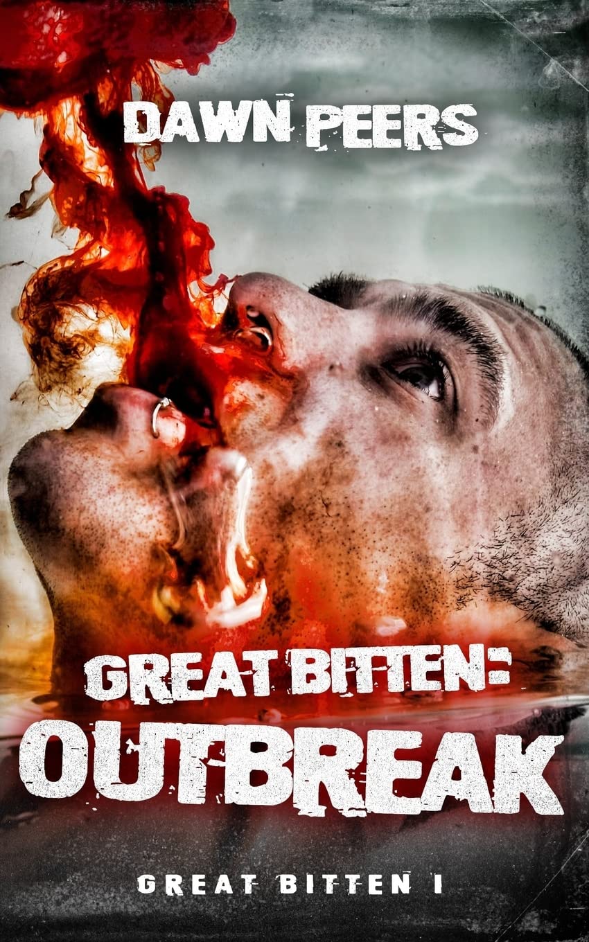 Outbreak: Volume 1 (Great Bitten)