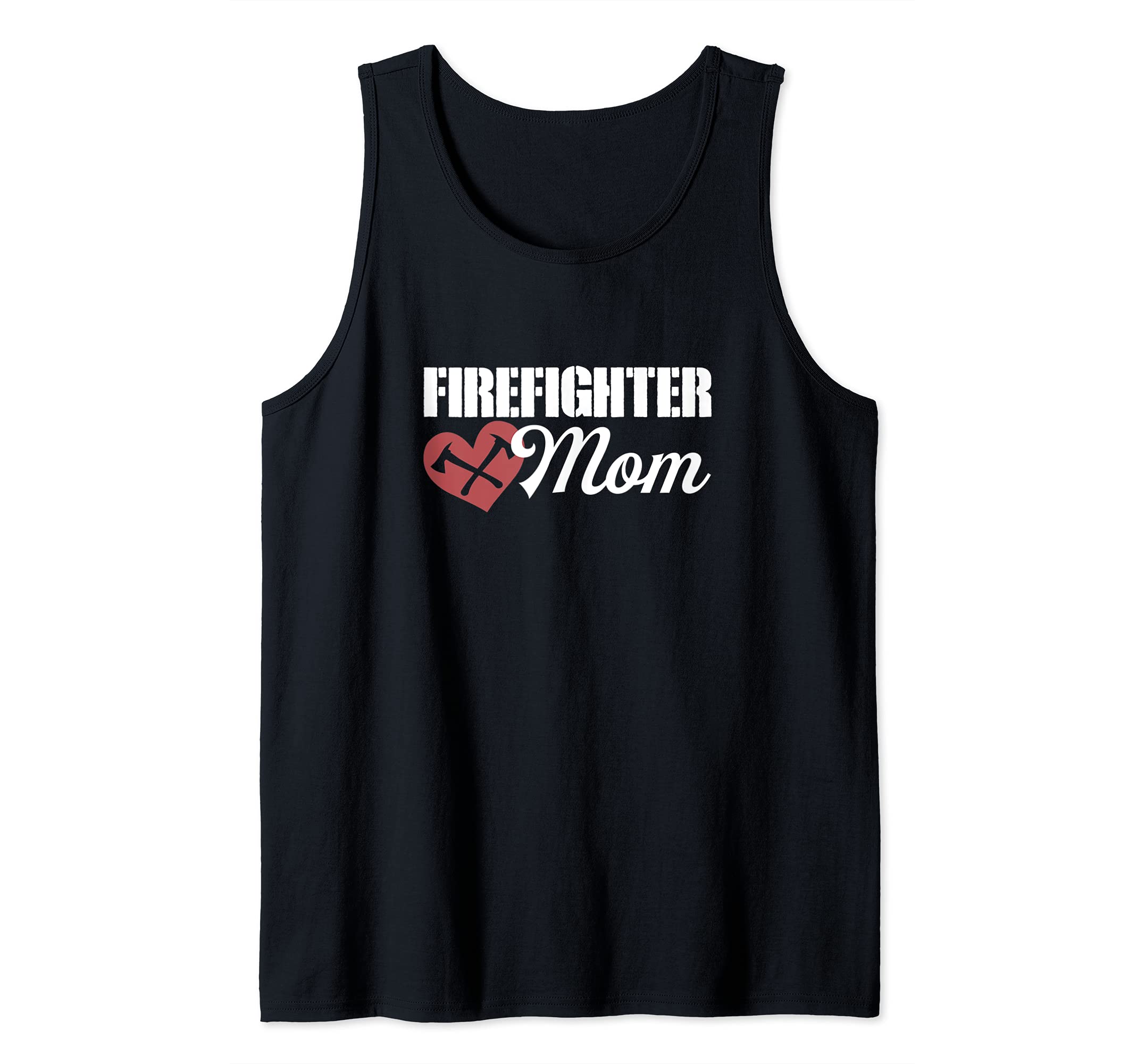 Firefighter Mom Cute Love Hear Axe Gear Emblem Symbol Tank Top