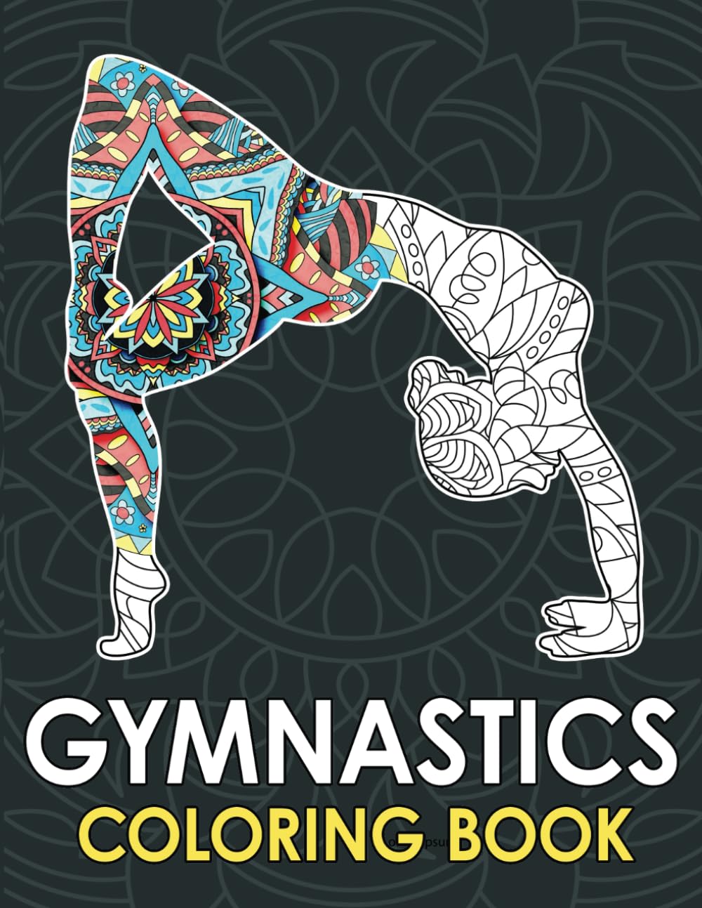 Gymnastics Coloring Book: A Relaxing Mandala Coloring book | Beautiful Gift For Gymnast Girls And Coach