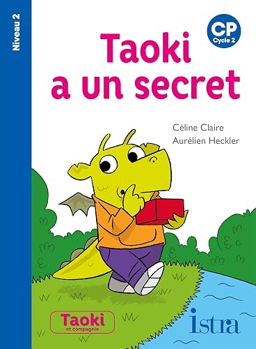 Taoki a un secret Niveau 2 - Album - Edition 2021
