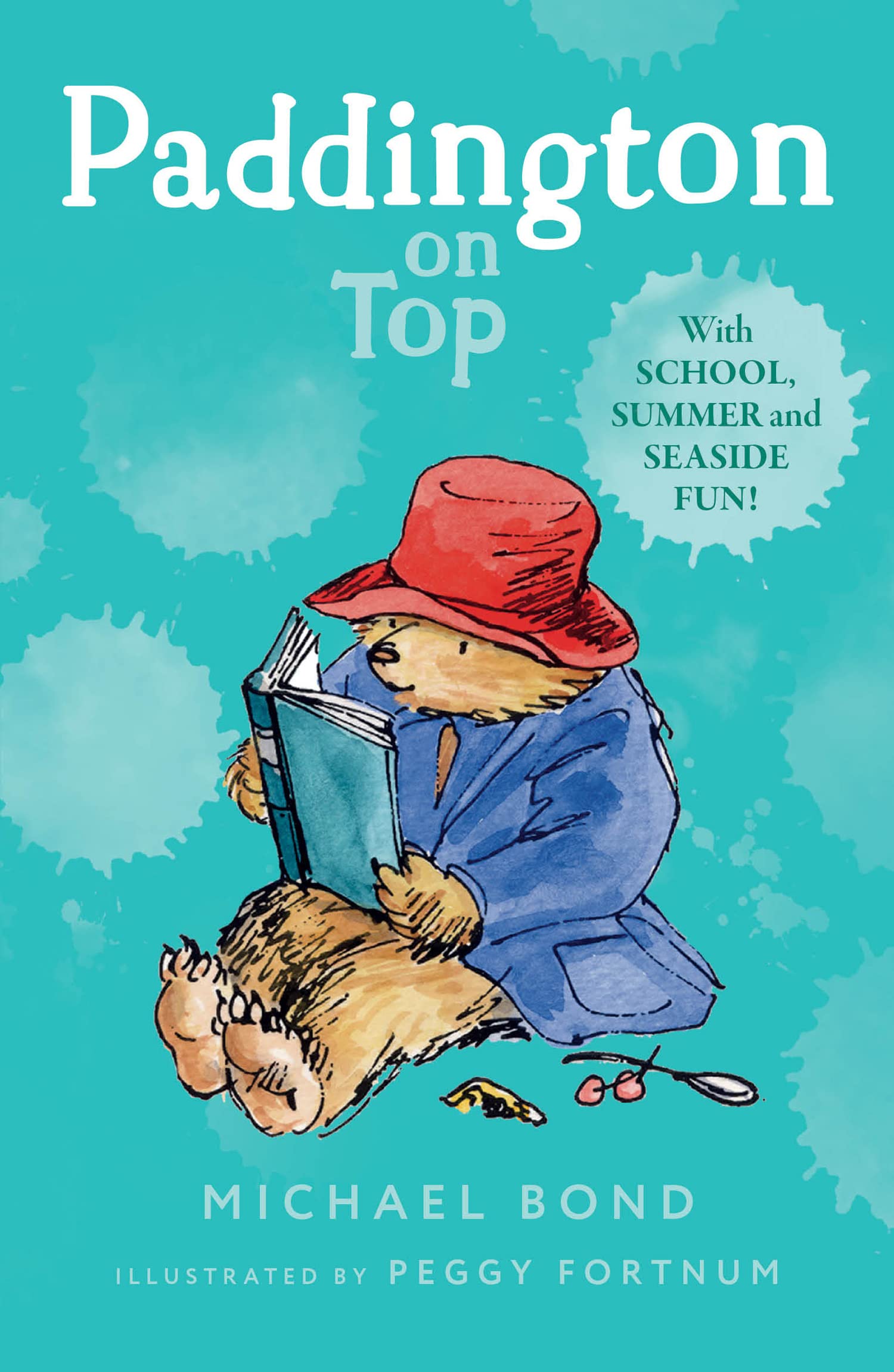 Paddington on Top: The funny adventures of everyone’s favourite bear, Paddington, now a major movie star!