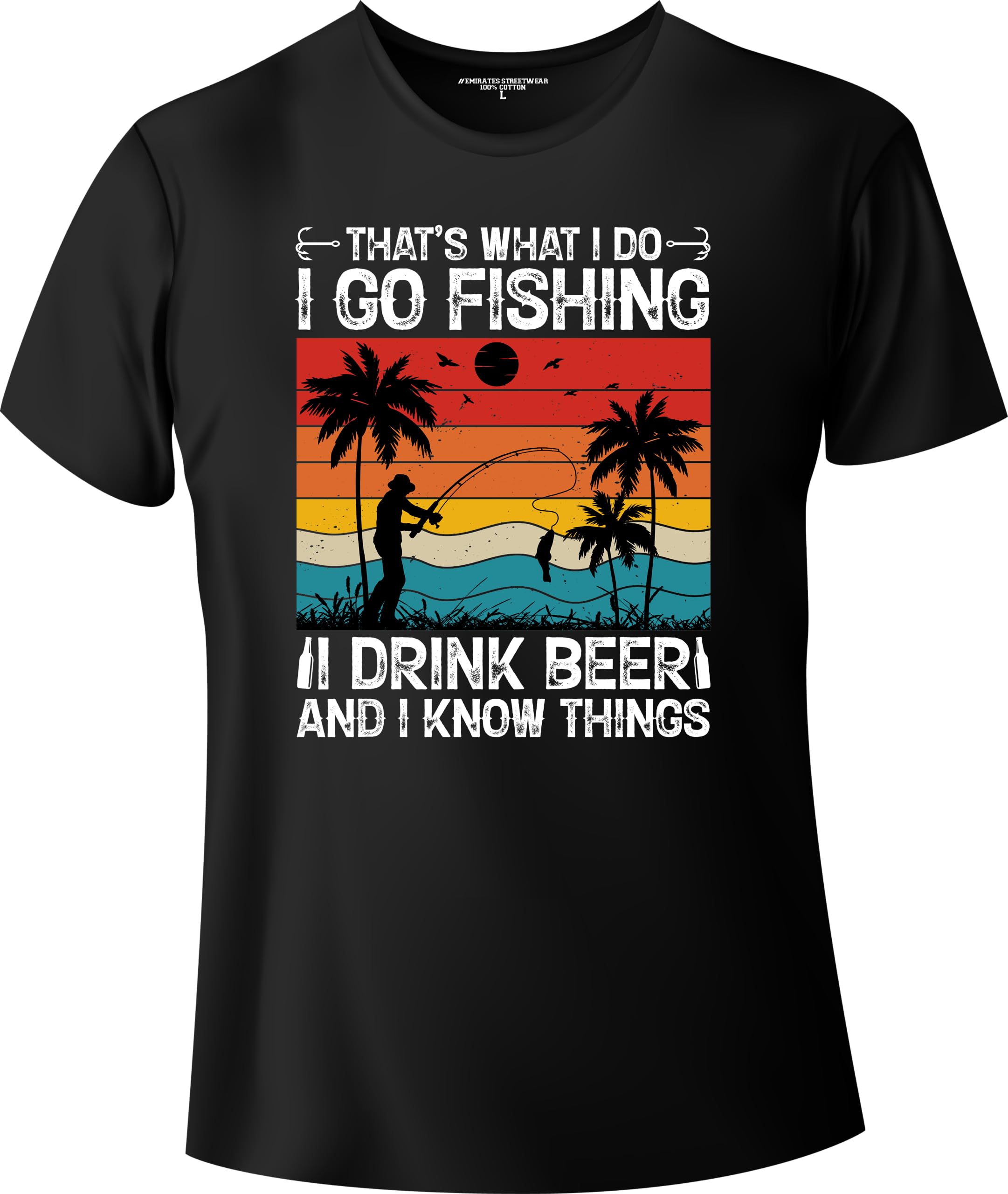 Emirates StreetwearThat's What I Do I Go Fishing, Fishing T-Shirt for Men or Women, Unisex T-Shirt, D-0048