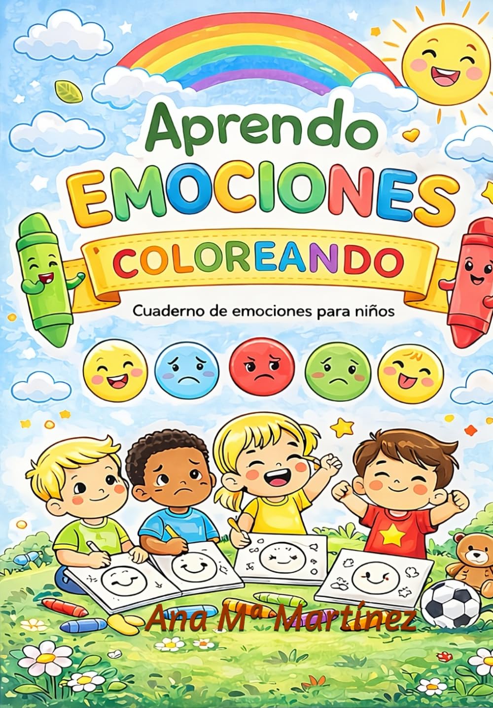 Aprendo emociones coloreando: Cuaderno de emociones para niños