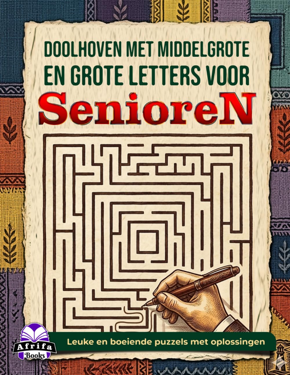 Doolhoven met middelgrote en grote letters voor senioren: ontspannende hersenspellen en puzzelactiviteiten voor ouderen: Leuke en boeiende puzzels met oplossingen
