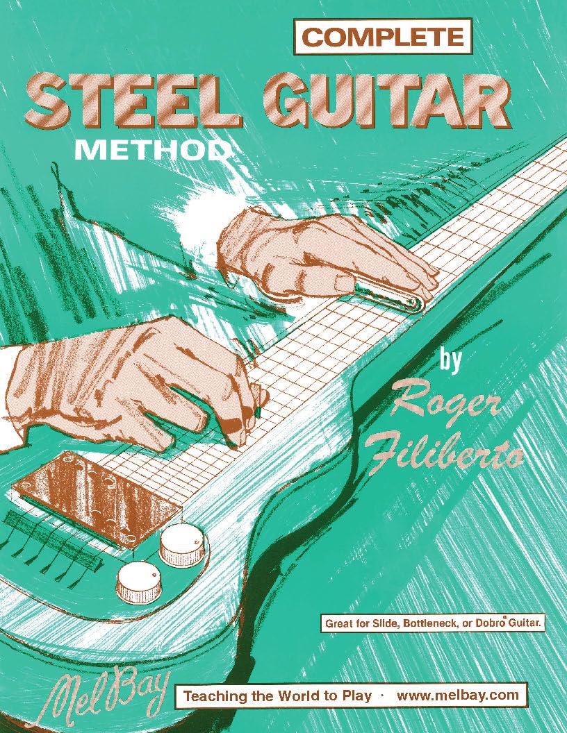 Complete Steel Guitar Method pour jouer de la musique country chez soi